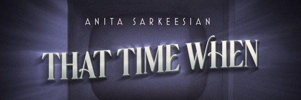 Anita Sarkeesian ✨ NEW SHOW OUT NOW Profile Banner