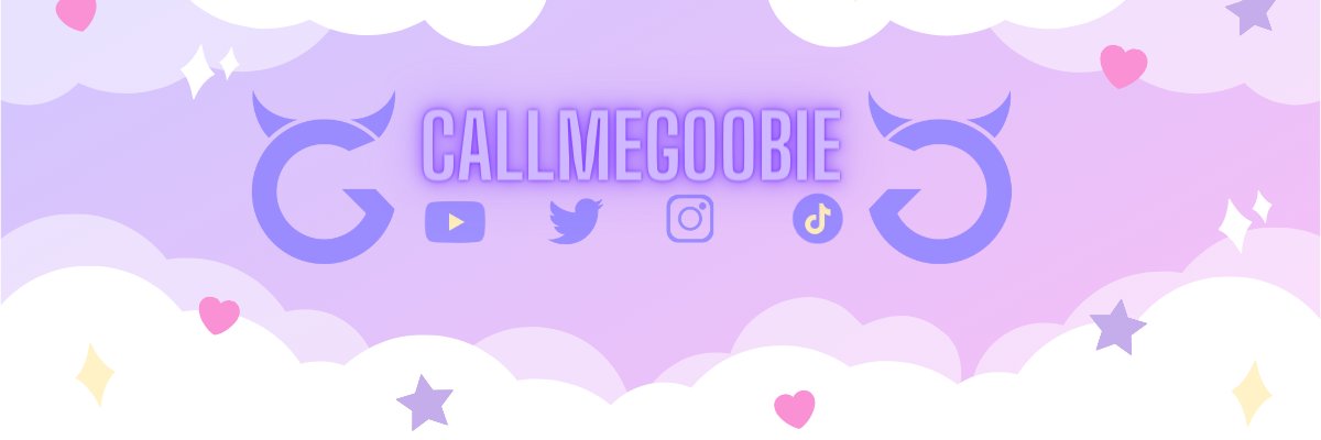 𓆩♡𓆪 Goobie 𓆩♡𓆪 banner