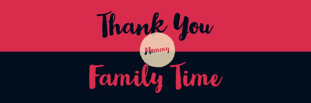 ThankYouMommyF's profile banner image