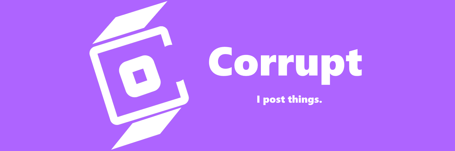 Corrupted3D's profile banner image