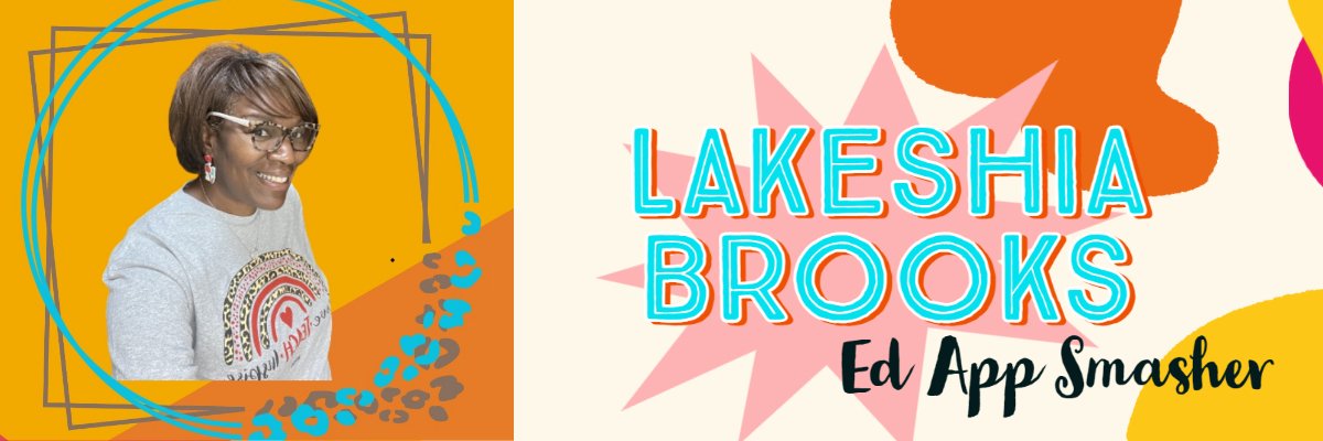 LaKeshia Brooks, M.Ed banner