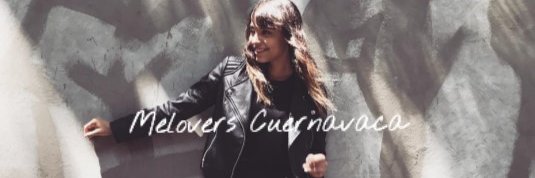 Melovers Cuernavaca banner