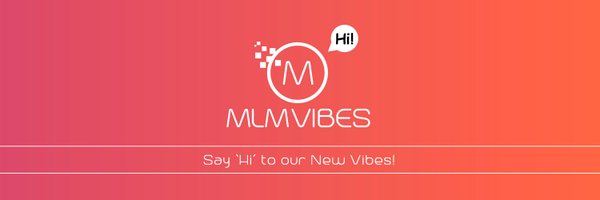 mlmvibes Profile Banner
