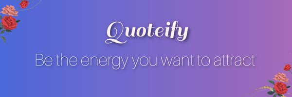 quoteify_1 Profile Banner