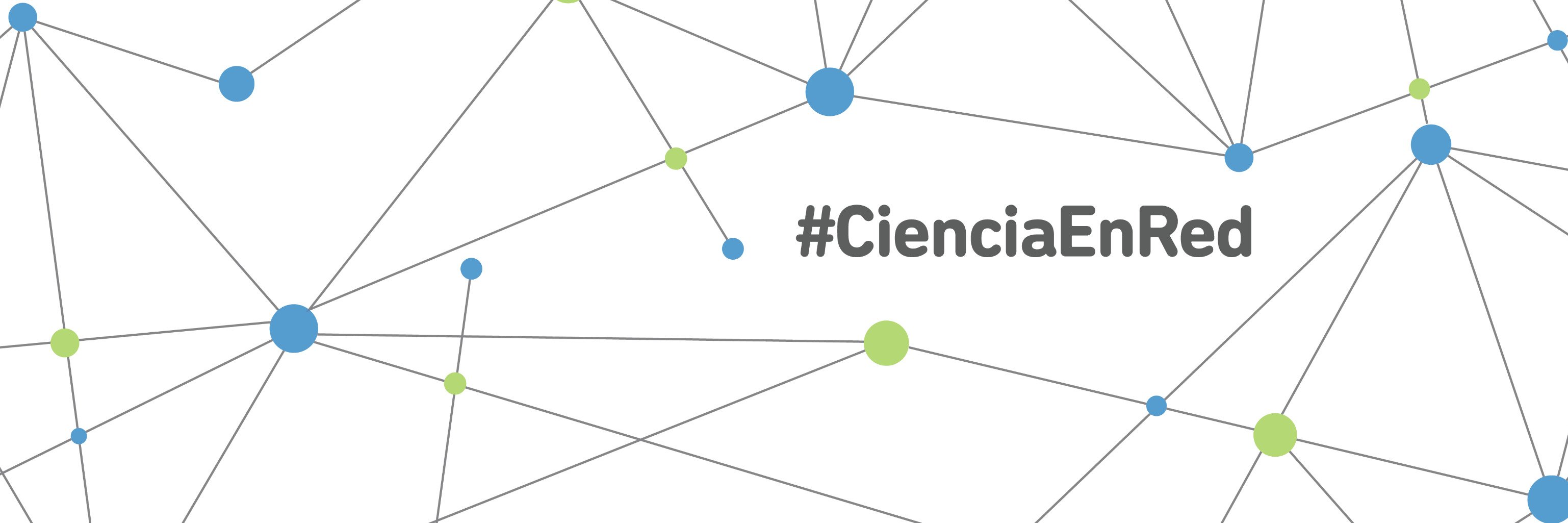 #CienciaEnRed banner