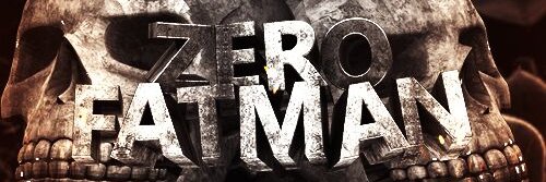 ZeroFatMan banner