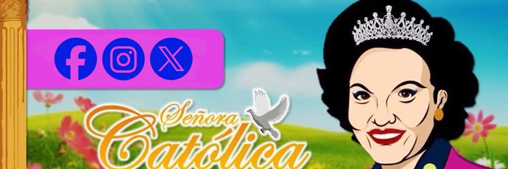 Señora Católica's banner