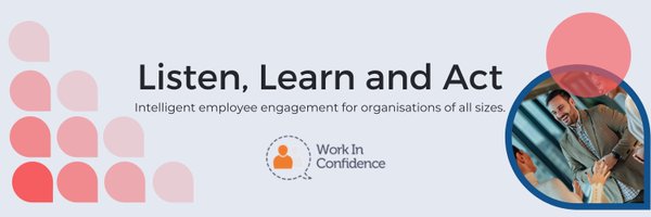 WorkInConfidence Profile Banner
