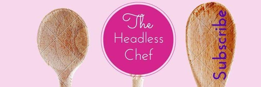 The Headless Chef banner