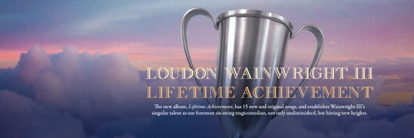 Loudon Wainwright III Profile Banner