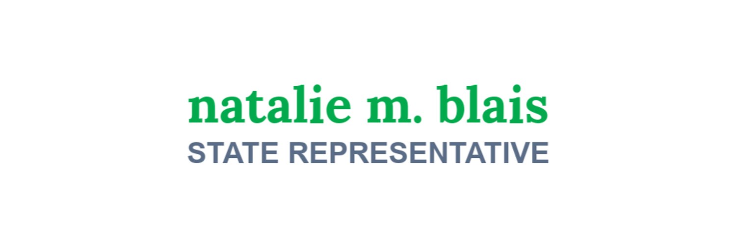 State Representative Natalie M. Blais Profile Banner