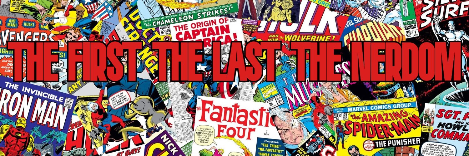 The First The Last The Nerdom banner