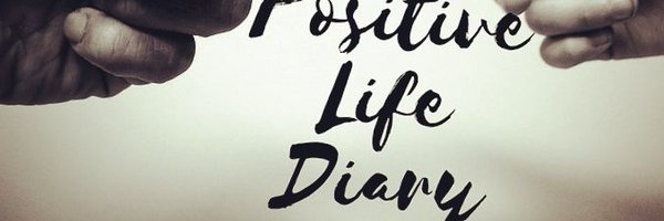 Positive Life Diary Profile Banner