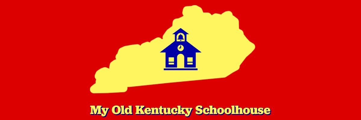 My Old Kentucky Schoolhouse banner