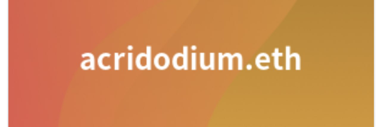 //acridodium.eth banner