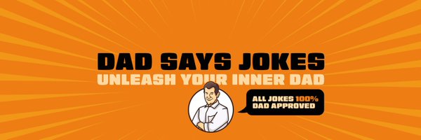 Dadsaysjokes Profile Banner