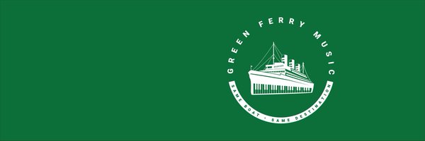 GreenFerryMusic Profile Banner
