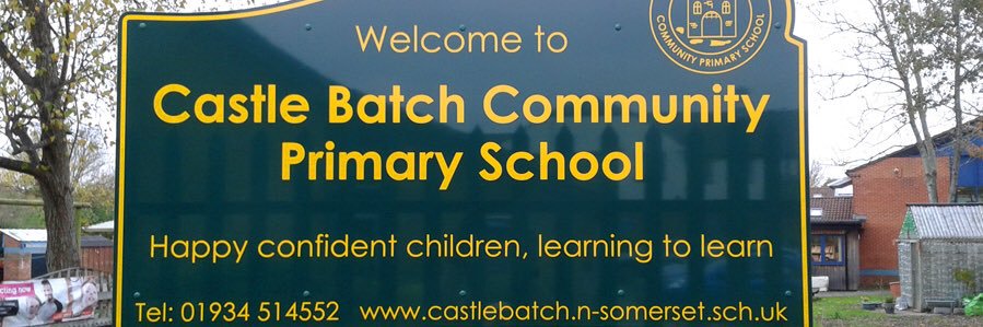 Castle Batch School banner