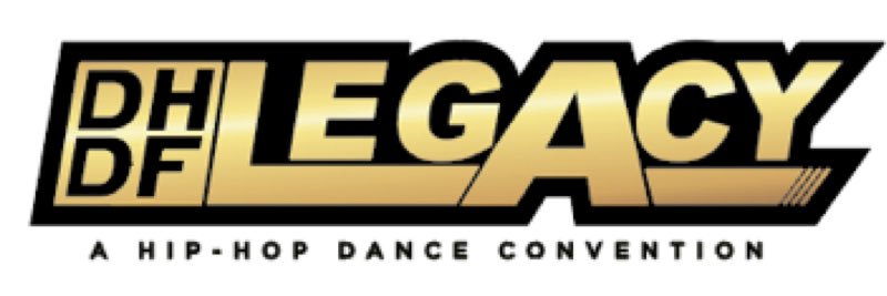 Legacy Hip-Hop Dance Convention banner