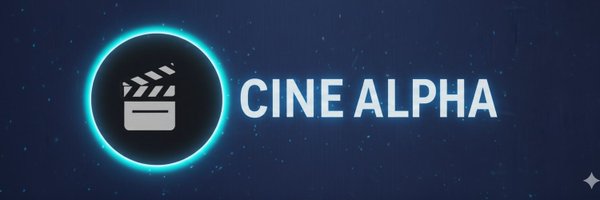 CineAlpha1 Profile Banner