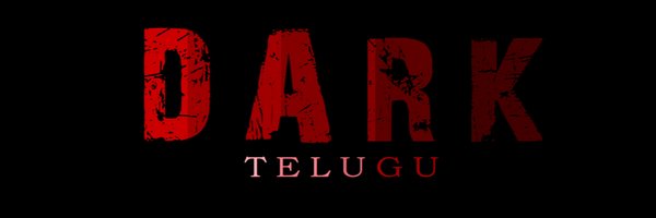 dark telugu Profile Banner