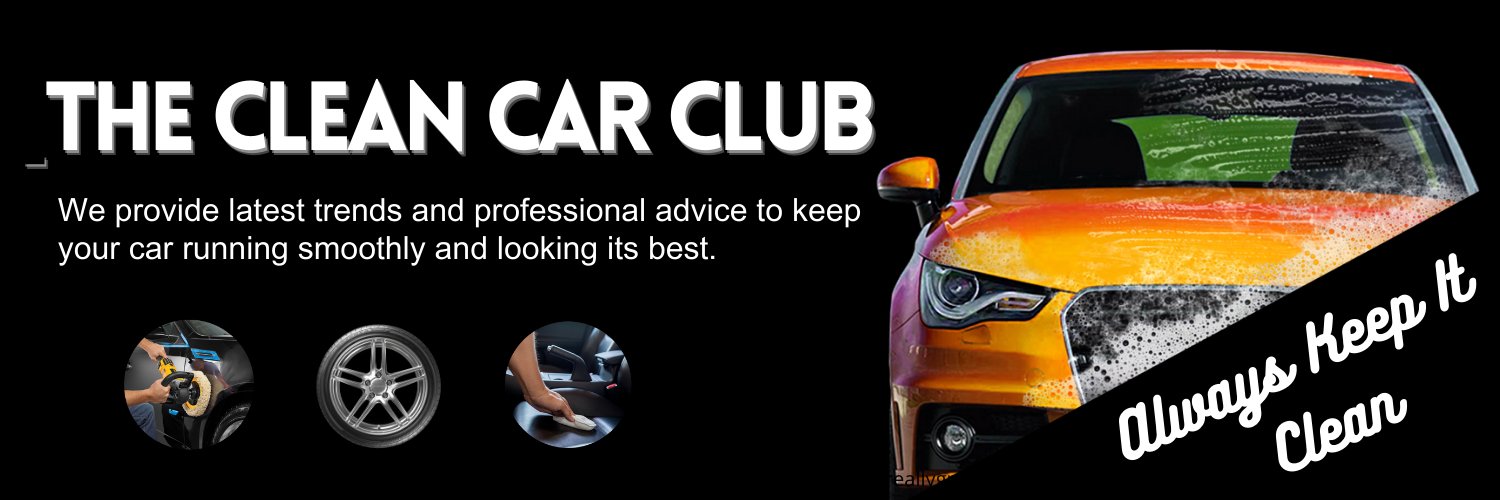 CLEAN CAR CLUB Profile Banner