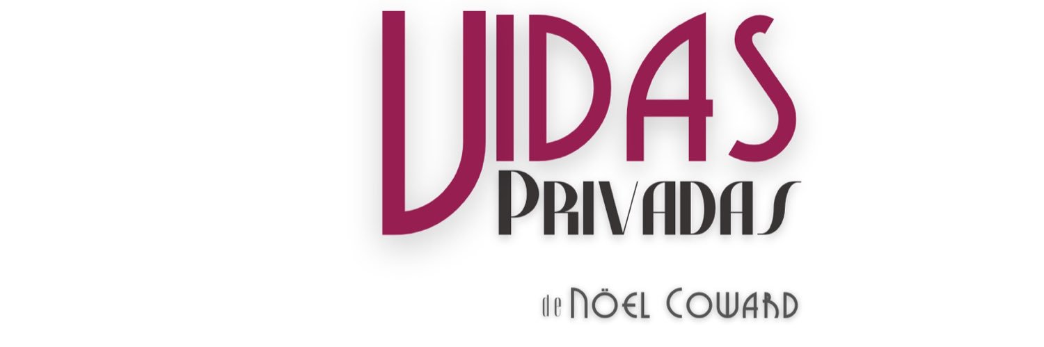 "Vidas Privadas" de Noël Coward banner
