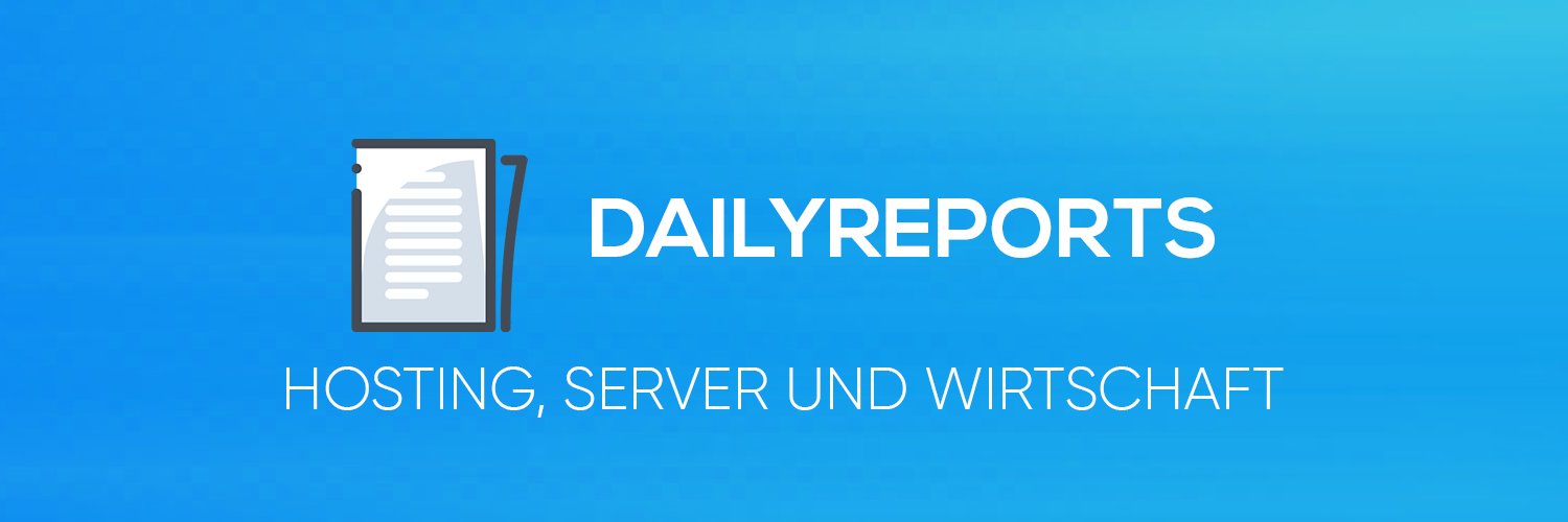 DailyReports - Tägliche Reports banner