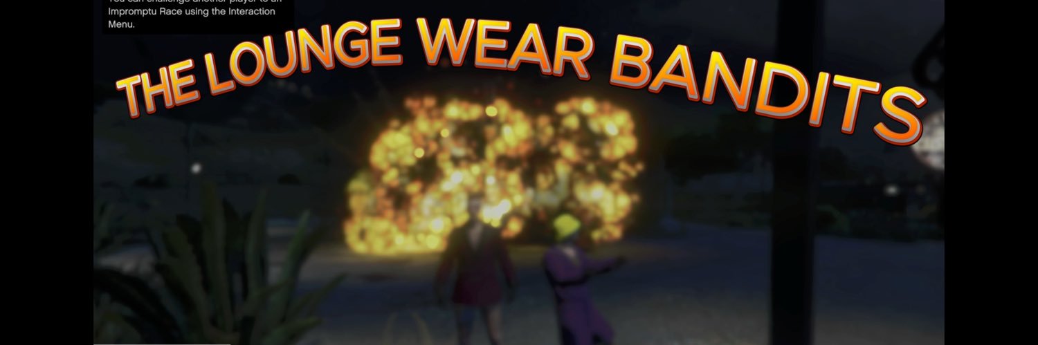 Lounge Wear Bandits banner