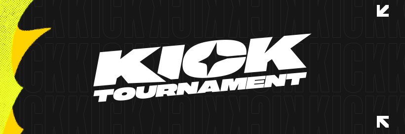 KICK Tournament banner