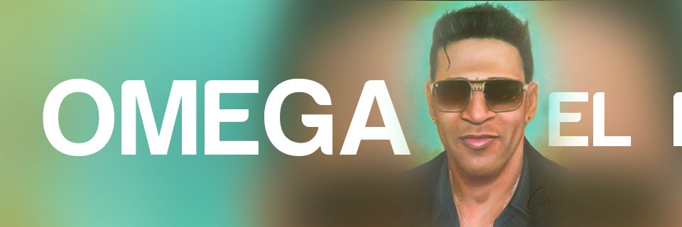 Omega El Fuerte banner