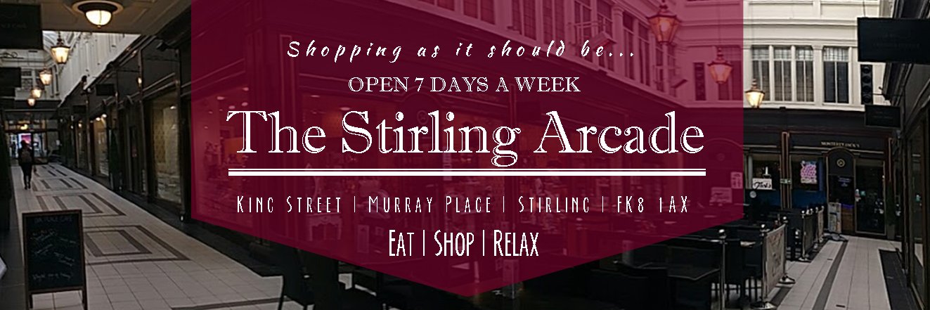 The Stirling Arcade banner