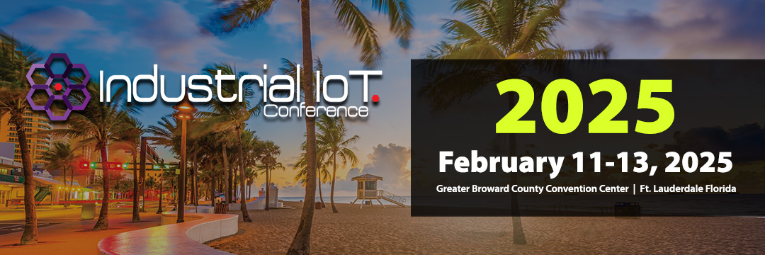 Industrial IoT Conference | February 11-13, 2025 banner