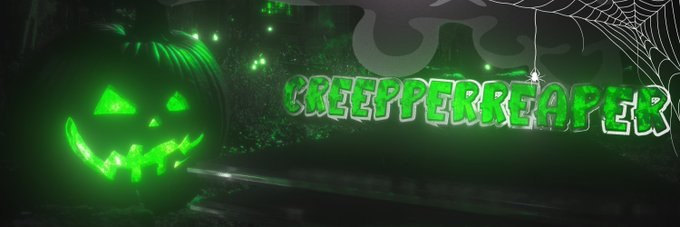 CreepperReaper banner