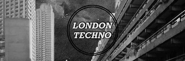 LondonTechno1 Profile Banner