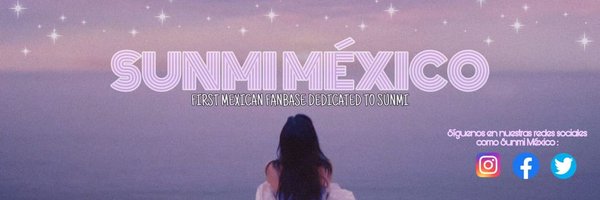 Sunmi México 🇲🇽 PPORAPPIPPAM 💜 Profile Banner