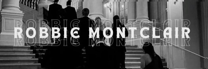 robbiemontclair's profile banner image