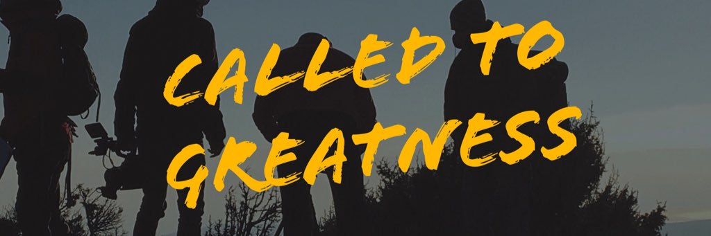 Called To Greatness banner