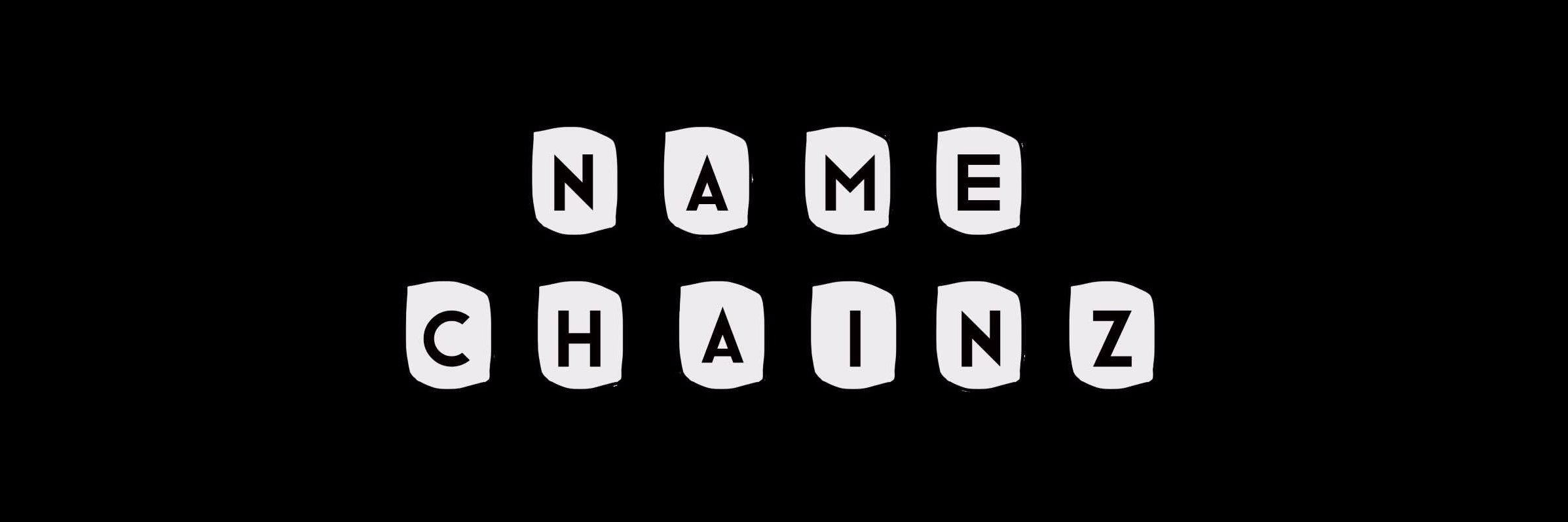 Name Chainz banner
