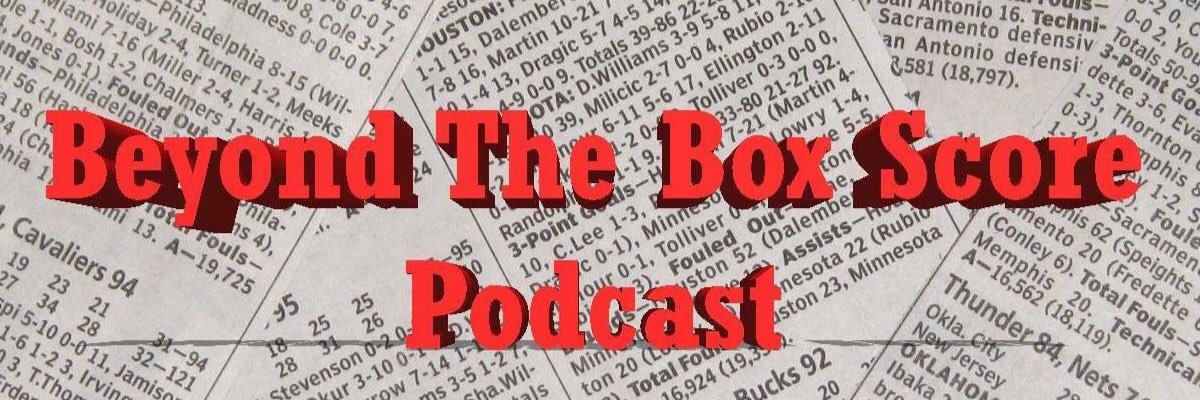 Beyond The Box Score Podcast's banner