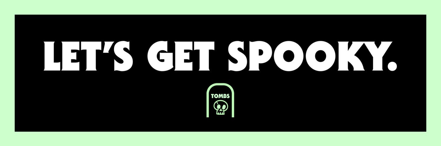 🪦 Tombs 🪦 banner