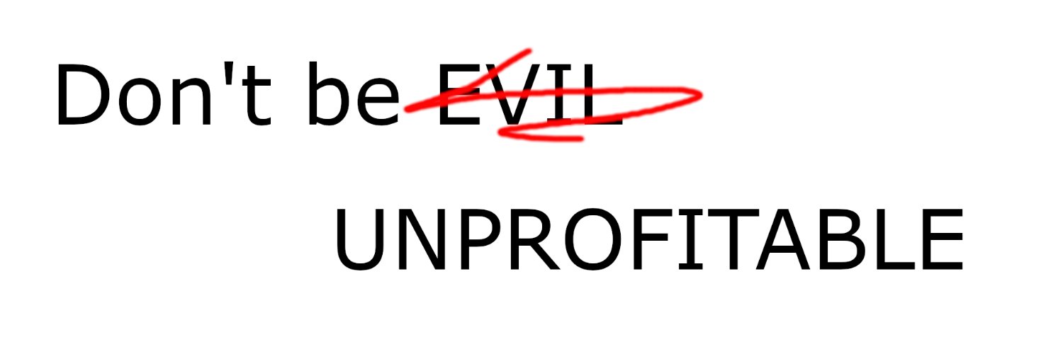 Don't be evil.... banner