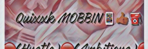 Quixxk Mobbin Profile Banner
