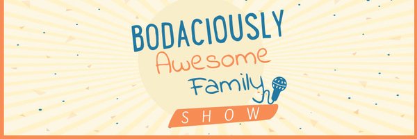 BodaciousFamily Profile Banner