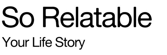 So Relatable banner