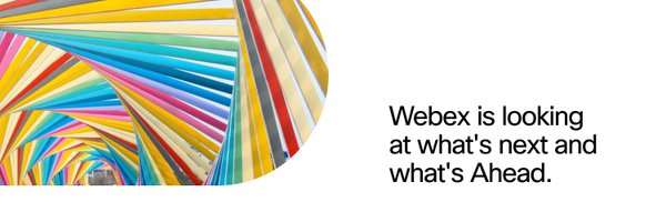 Webex Ahead | Webex by Cisco Profile Banner