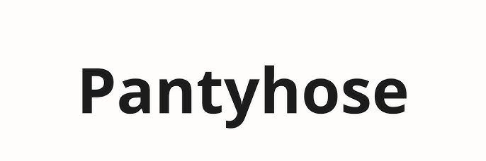 Twitter banner for @Pantyhose