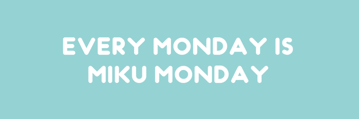 Miku Monday banner