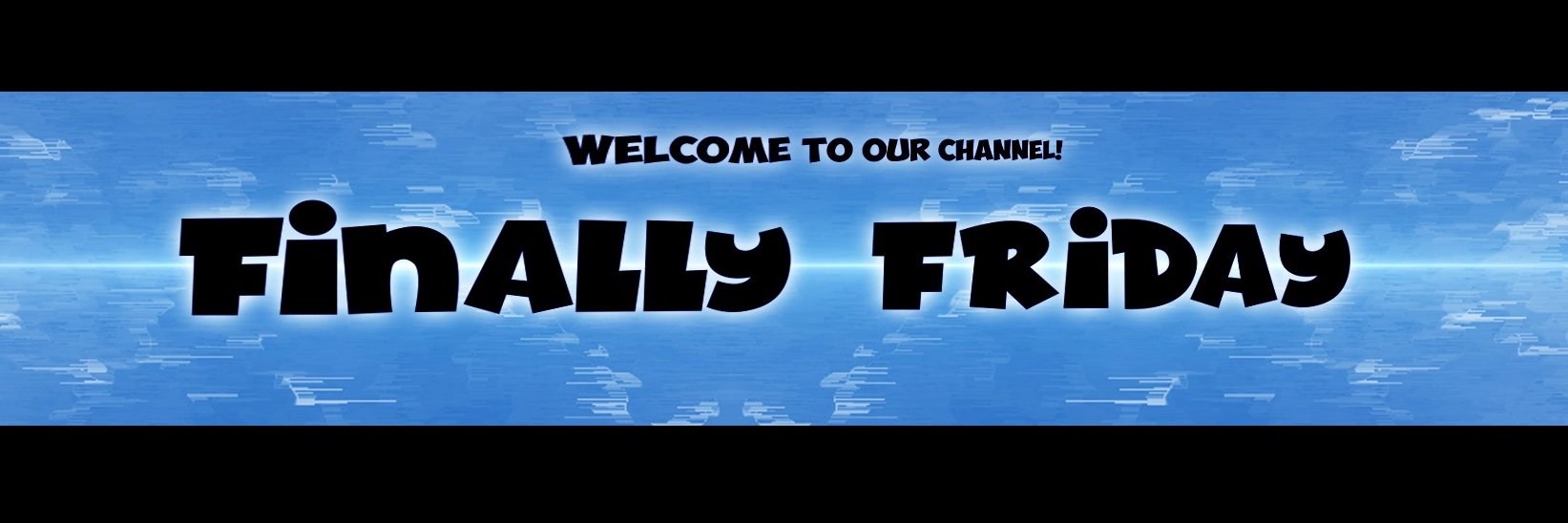 Finally Friday banner