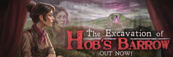 Cloak and Dagger Games - Hob's Barrow OUT NOW! Profile Banner